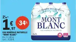 E.Leclerc Eau Minérale Naturelle Mont Blanc offre
