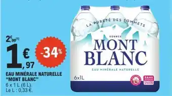 E.Leclerc Eau Minérale Naturelle Mont Blanc offre