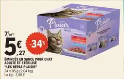 E.Leclerc ÉMINCÉS EN SAUCE POUR CHAT ADULTE ET STÉRILISÉ “LES REPAS PLAISIR” offre