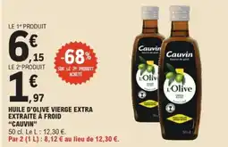E.Leclerc HUILE D’OLIVE VIERGE EXTRA EXTRAITE À FROID “CAUVIN” offre