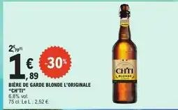 E.Leclerc BIÈRE DE GARDE BLONDE L’ORIGINALE “CH’TI” offre