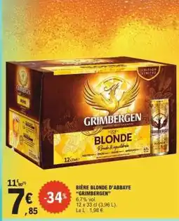 E.Leclerc BIÈRE BLONDE D'ABBAYE 'GRIMBERGEN' offre