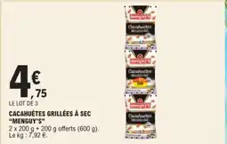 E.Leclerc Cacahuètes Grillées à Sec Menguy's offre