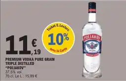 E.Leclerc POLIAKOV Premium Vodka offre