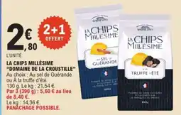 E.Leclerc LA CHIPS MILLÉSIME “DOMAINE DE LA CROUSTILLE” offre