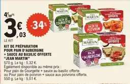 E.Leclerc Kit de préparation pour pain d'aubergine + sauce au basilic offerte Jean Martin offre