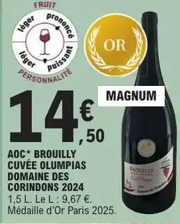 E.Leclerc AOC* Brouilly Cuvée Olimpias Domaine des Corindons 2024 offre