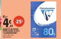 E.Leclerc RAMETTE DE PAPIER EXTRA BLANC A4 80 G CLAIREFONTAINE offre