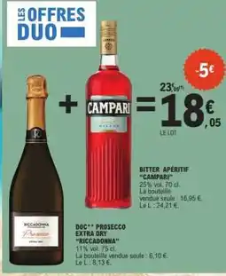E.Leclerc Bitter Apéritif Campari + DOC** Prosecco Extra Dry Riccadonna offre