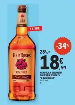 E.Leclerc FOUR ROSES Bourbon offre