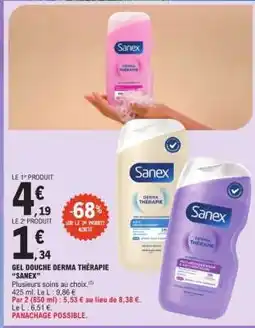 E.Leclerc GEL DOUCHE DERMA THÉRAPIE “SANEX” offre