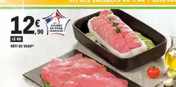 E.Leclerc Rôti de veau offre