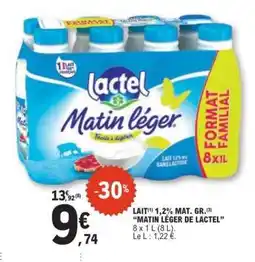 E.Leclerc Lait Matin Léger De Lactel offre