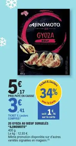 E.Leclerc 20 GYOZA AU BŒUF SURGELÉS 'AJINOMOTO' offre