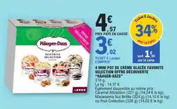 E.Leclerc 4 MINI POT DE CRÈME GLACÉE FAVORITE SELECTION OFFRE DÉCOUVERTE “HÄAGEN-DAZS” offre
