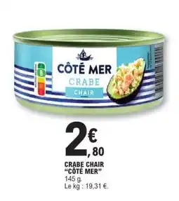 E.Leclerc CRABE CHAIR CÔTE MER offre