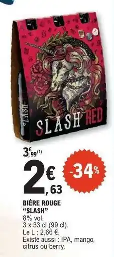 E.Leclerc BIÈRE ROUGE “SLASH” offre