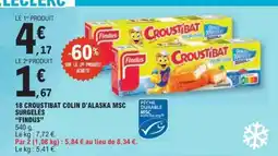 E.Leclerc 18 Croustibat Colin d'Alaska MSC Surgelés Findus offre