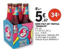 E.Leclerc BIÈRE PULP ART TROPICAL “BROOKLYN” offre