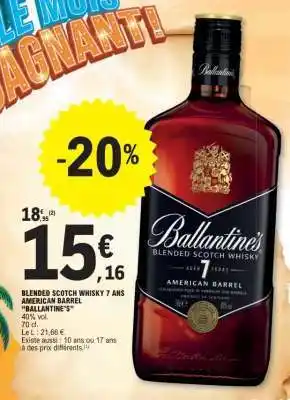 E.Leclerc Ballantine's Blended Scotch Whisky 7 ans American Barrel offre
