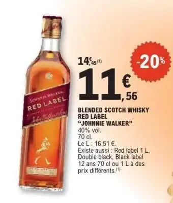 E.Leclerc BLENDED SCOTCH WHISKY RED LABEL “JOHNNIE WALKER” offre