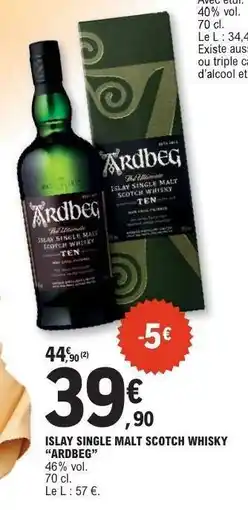 E.Leclerc ISLAY SINGLE MALT SCOTCH WHISKY 'ARDBEG' offre