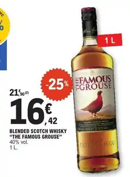 E.Leclerc BLENDED SCOTCH WHISKY 'THE FAMOUS GROUSE' offre