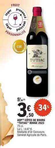 E.Leclerc AOP Côtes de Bourg 'Tutiac' Rouge 2023 offre