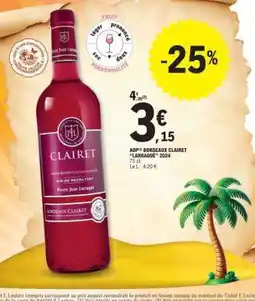 E.Leclerc AOP Bordeaux Clairet Larraque 2024 offre