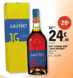 E.Leclerc AOP Cognac VSOP Jules Gautret offre