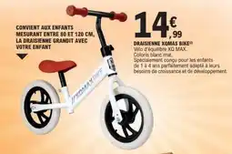E.Leclerc DRAISIENNE XQMAX BIKE offre