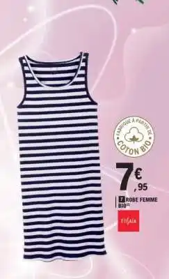 E.Leclerc ROBE FEMME BIO offre