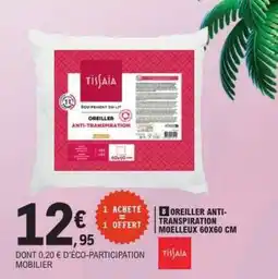 E.Leclerc 8 OREILLER ANTI-TRANSPIRATION MOELLEUX 60X60 CM offre
