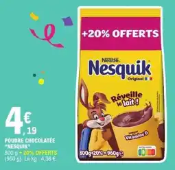 E.Leclerc Poudre Chocolatée Nesquik offre