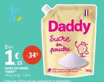 E.Leclerc Sucre En Poudre Daddy offre