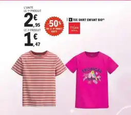 E.Leclerc TEE SHIRT ENFANT BIO offre