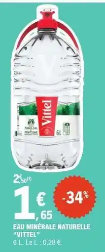 E.Leclerc Eau Minérale Naturelle Vittel offre
