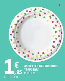 E.Leclerc ASSIETTES CARTON ROND “PAPSTAR” offre
