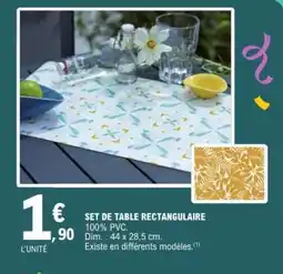E.Leclerc SET DE TABLE RECTANGULAIRE offre