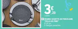 E.Leclerc Grande assiette en porcelaine 'Villa Les Pins' offre