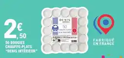 E.Leclerc 50 Bougies Chauffe-Plats 'Denis Intérieur' offre