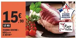 E.Leclerc Viande Bovine : Rôti offre