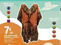 E.Leclerc ROBE COURTE NŒUD RESSERRÉ À LA TAILLE offre