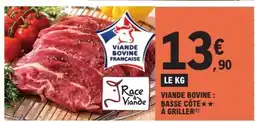E.Leclerc Viande bovine : basse côte** à griller offre