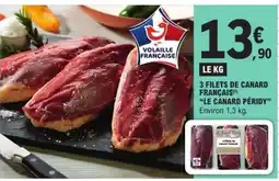 E.Leclerc 3 FILETS DE CANARD FRANÇAIS offre