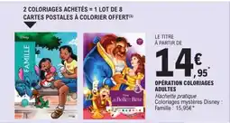 E.Leclerc Hachette pratique Colorierages mystères Disney offre