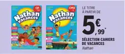 E.Leclerc Nathan vacances offre