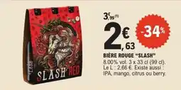 E.Leclerc BIÈRE ROUGE “SLASH” offre