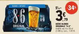 E.Leclerc BIÈRE BLONDE ORIGINALE “8.6” offre