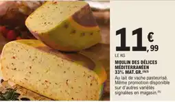 E.Leclerc MOULIN DES DÉLICES MÉDITERRANÉEN offre